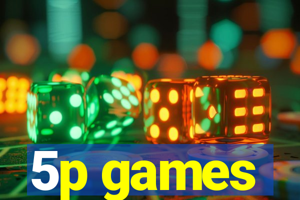 5p games